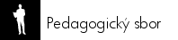 Pedagogick� sbor